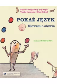 Poka� j�zyk. S�owem o s�owie