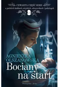 Bociany na start. Sekretne schronisko. Tom 4