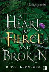 eBook A Heart So Fierce and Broken. Cursebreakers. Tom 2 pdf mobi epub