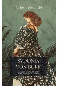 eBook Sydonia von Bork. Czarownica, kt�ra zniszczy�a pomorsk� dynasti� ksi���c� mobi epub