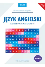 J�zyk angielski. Korepetycje maturzysty