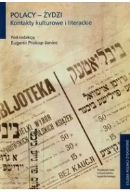 Polacy-�ydzi Kontakty kulturowe i literackie