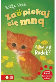 Gdzie jest Rudek? Zaopiekuj si� mn�