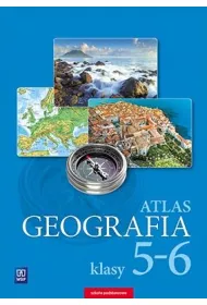 Geografia. Atlas. Klasy 5-6. Szko�a podstawowa