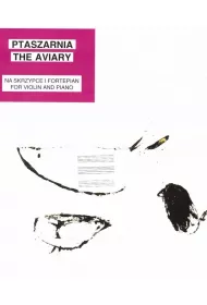 Ptaszarnia The Aviary na skrzypce i fortepian