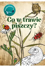 Co w trawie piszczy. Kolorowanka
