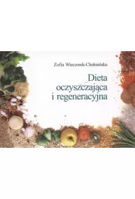 Dieta oczyszczaj�ca i regeneracyjna