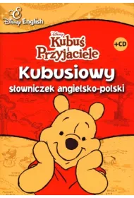 Kubusiowy s�owniczek angielsko-polski + CD