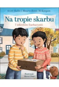Na tropie skarbu. 7 sekret�w Eucharystii