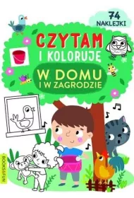 W domu i w zagrodzie. Czytam i koloruj�