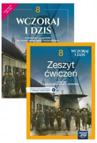 Wczoraj i dzi� 8. Podr�cznik i zeszyt �wicze� do historii dla klasy �smej szko�y podstawowej
