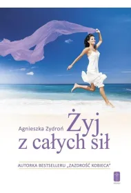 �yj z ca�ych si�, czyli jak sta� si� nowym..