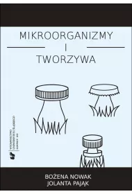 Mikroorganizmy i tworzywa. Skrypt dla studentw