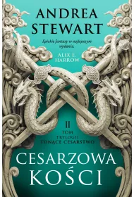 eBook Cesarzowa ko�ci. Ton�ce Cesarstwo. Tom 2 mobi epub