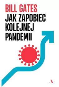 Jak zapobiec kolejnej pandemii