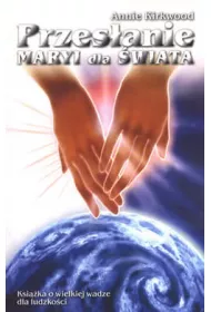Przes�anie Maryi dla �wiata