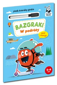 Bazgraki. W podry. Kapitan Nauka