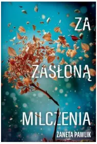 Za zas�on� milczenia