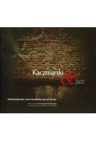 AUDIO KACZMARSKI AND JAZZ TW (CD)