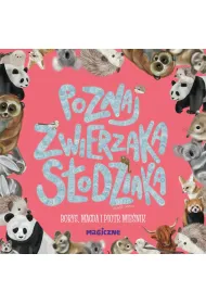 Poznaj zwierzaka s�odziaka