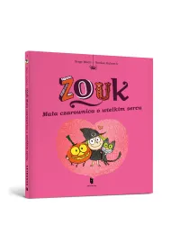 Zouk. Ma�a czarownica o wielkim sercu