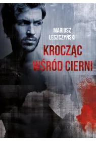 Krocz�c w�r�d cierni