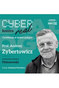 Audiobook Cyber kontra real. Cywilizacja w techno-puapce mp3