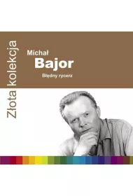 Zota kolekcja: Bdny rycerz (CD)