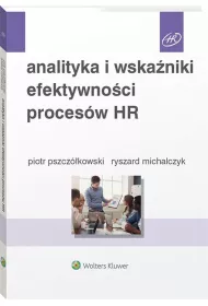 Analityka i wska�niki efektywno�ci proces�w HR