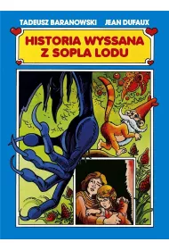 Historia wyssana z sopla lodu