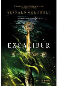 Excalibur. Trylogia arturiaska. Tom 3