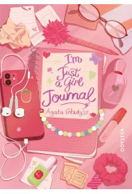 I'm Just a Girl Journal