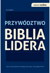 Samo Sedno - Przyw�dztwo. Biblia lidera