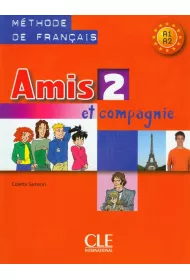Amis et compagnie 2 podr�cznik CLE