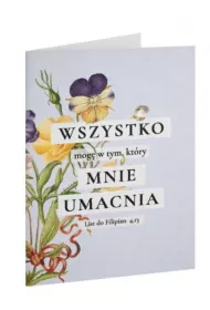 Kartka sk�adana - Wszystko mog� - kwiaty