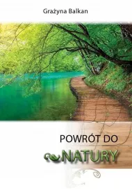 Powr�t do natury