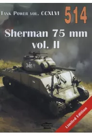 Sherman 75 mm vol.2 Tank Power vol. CCXLVI 514