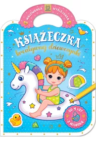 KSI��ECZKA KREATYWNEJ DZIEWCZYNKI. MALOWANKA WYKLEJANKA Z MILENK�, OD 4 LAT