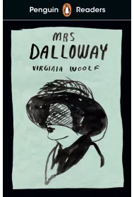 Mrs Dalloway. Penguin Readers. Level 7