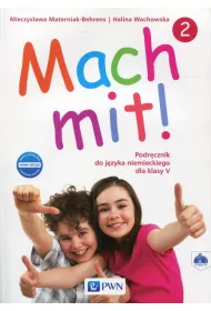 Mach mit ! 2 Nowa edycja. Podr�cznik do j�zyka niemieckiego dla klasy 5.