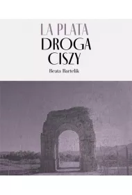 La Plata - Droga Ciszy