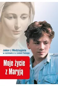 Moje �ycie z Maryj�