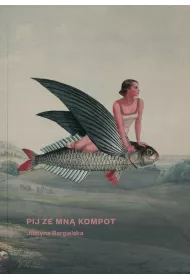 Pij ze mn� kompot