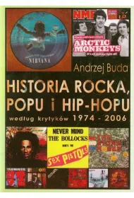 Historia Rocka, Popu i Hip-Hopu wed�ug krytyk�w