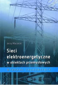 Sieci elektroenergetyczne w obiektach przemys�.