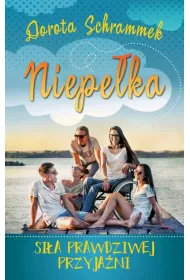 Niepe�ka. Si�a prawdziwej przyja�ni