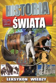 Leksykon wiedzy Historia �wiata