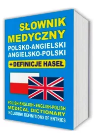 S�ownik medyczny polsko-angielski angielsko-polski + definicje hase�