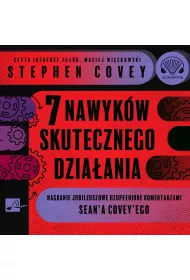 Audiobook 7 nawykw skutecznego dziaania. Wydanie jubileuszowe. mp3