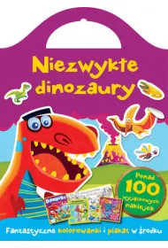Niezwyke dinozaury. Fantazyjne kolorowanki